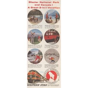 1955 Great Northern Railway Glacier National Park Vintage Print Ad Western Star